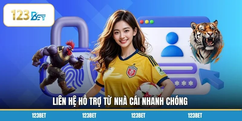 Liên hệ hỗ trợ từ nhà cái nhanh chóng